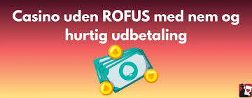 Dansk Casino Uden ROFUS Spil Uden Bekymringer Dansk Casino Uden ROFUS Spil Uden Bekymringer